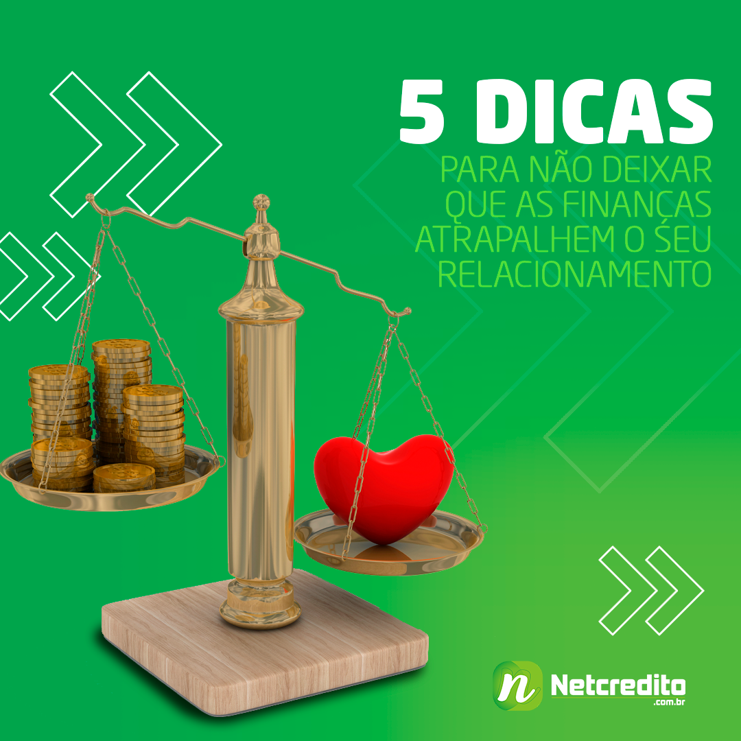 5 DICAS PARA NÃO DEIXAR QUE AS FINANÇAS ATRAPALHEM O SEU RELACIONAMENTO