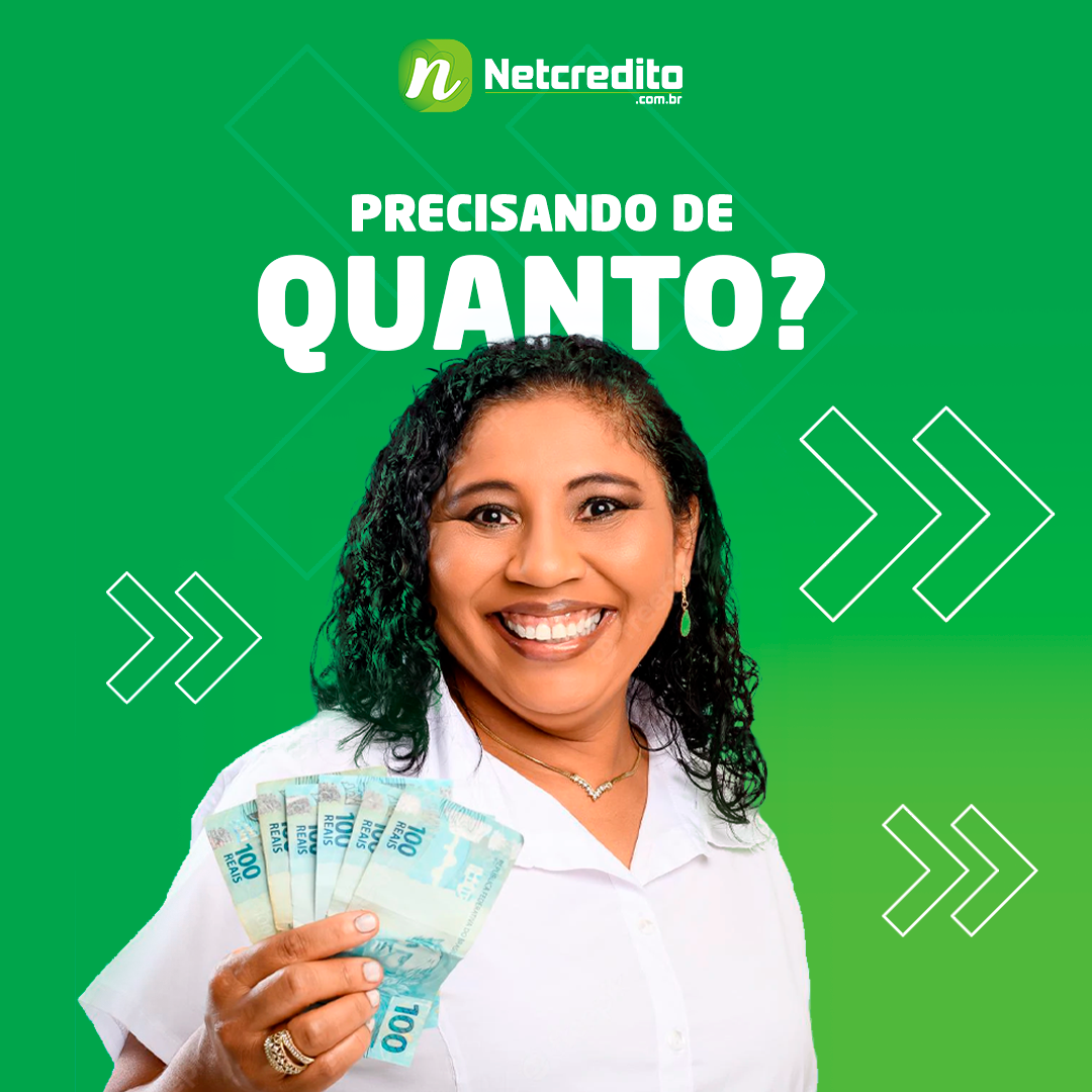 PRECISA DE QUANTO?