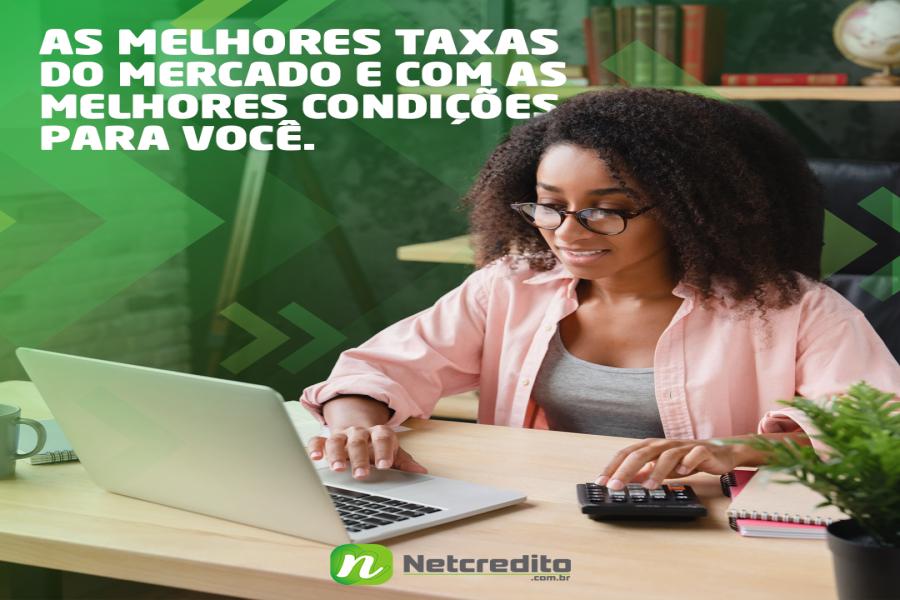 As melhores taxas do mercado e com as melhores condições para você.