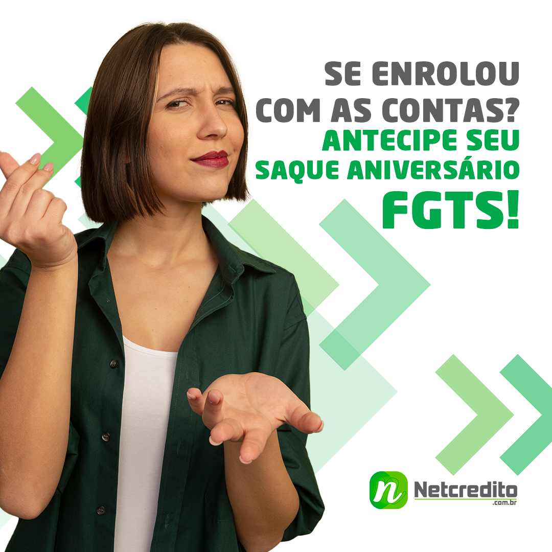 Se enrolou com as contas? Antecipe seu saque aniversário FGTS!