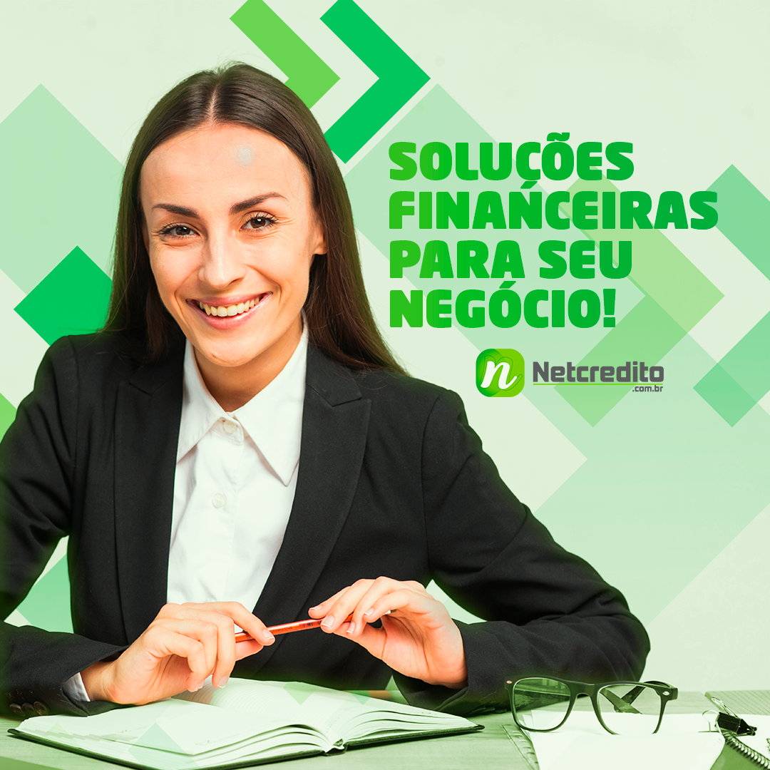 Netcredito soluções financeiras para seu negócio!