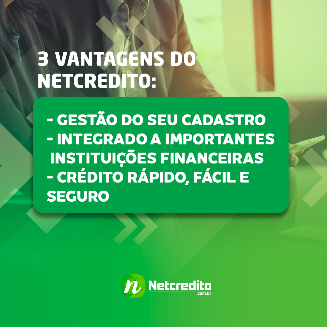 3 Vantagens do Netcredito