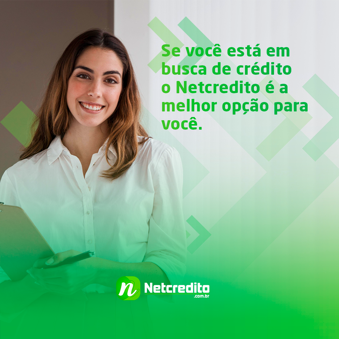 Se você está em busca de crédito, o Netcredito é a melhor opção para você.