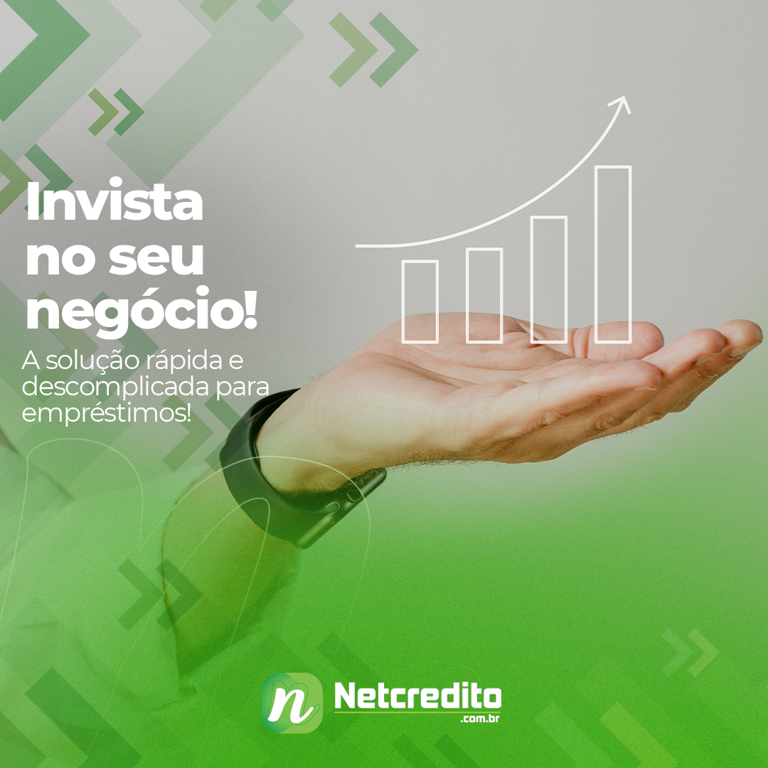 Potencialize Seu Negócio: Invista com as Melhores Soluções do Netcredito