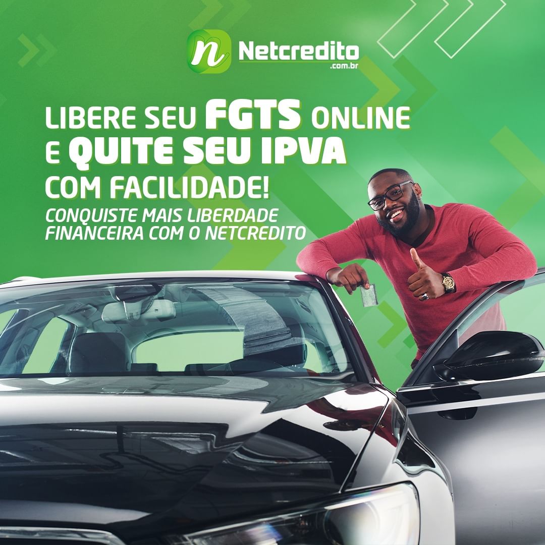 Libere seu FGTS de forma online e quite seu IPVA com facilidade!