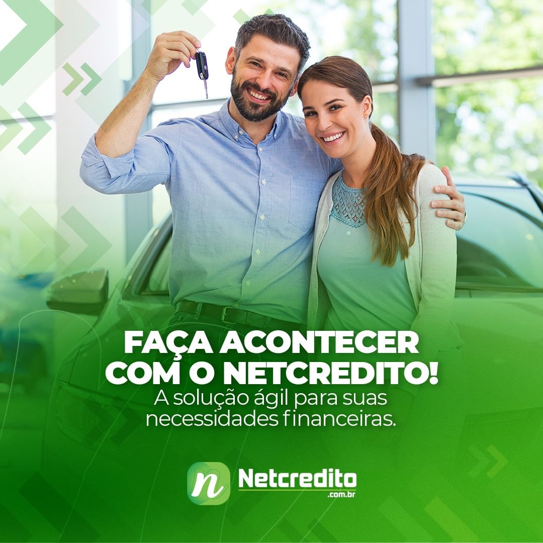 Faça Acontecer com o Netcrédito: A Solução Ágil para Suas Necessidades Financeiras