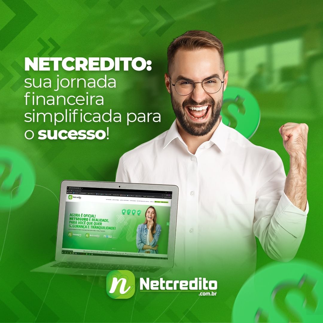 Netcredito: Sua Jornada Financeira Simplificada para o Sucesso