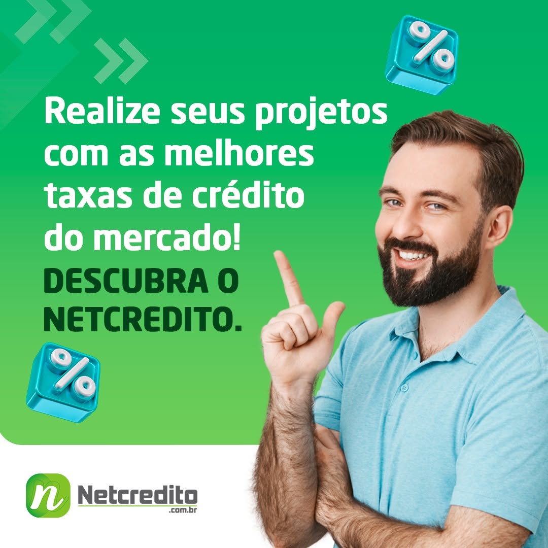Realize seus projetos com as melhores taxa do mercado. Descubra o Netcredito!