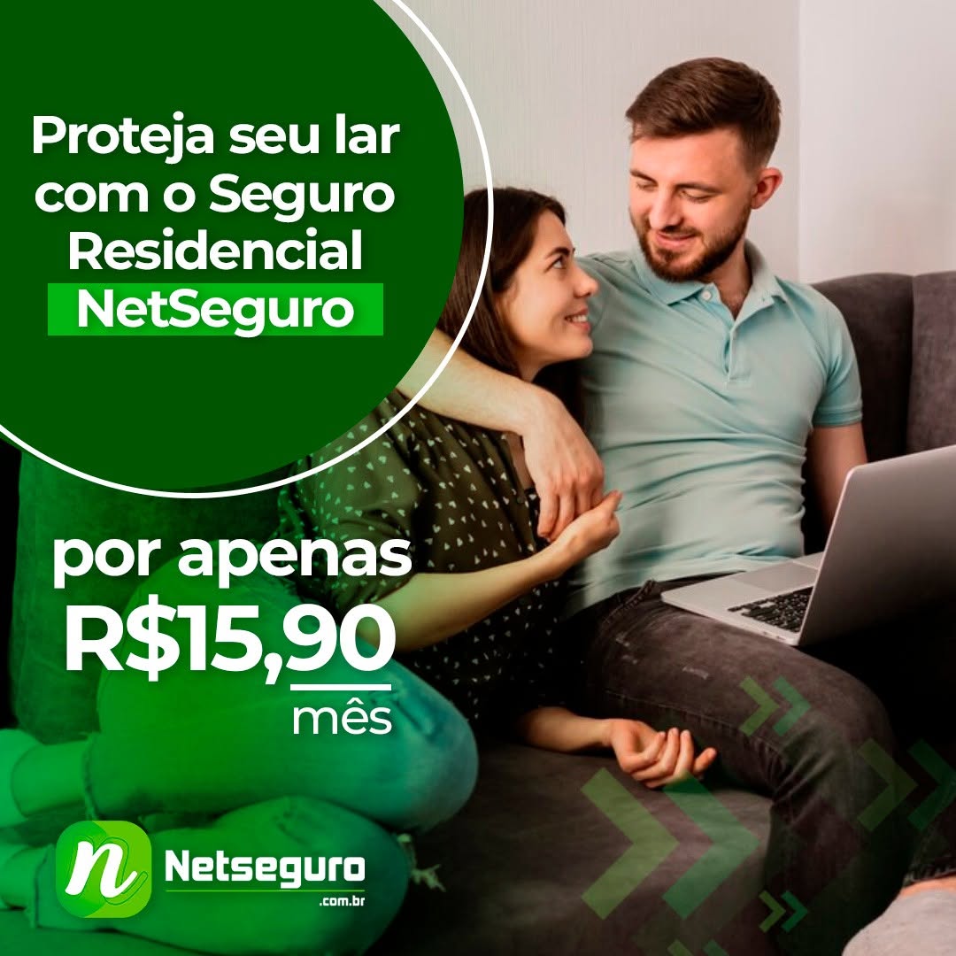 Proteja seu lar com seguro residencial Netseguro!