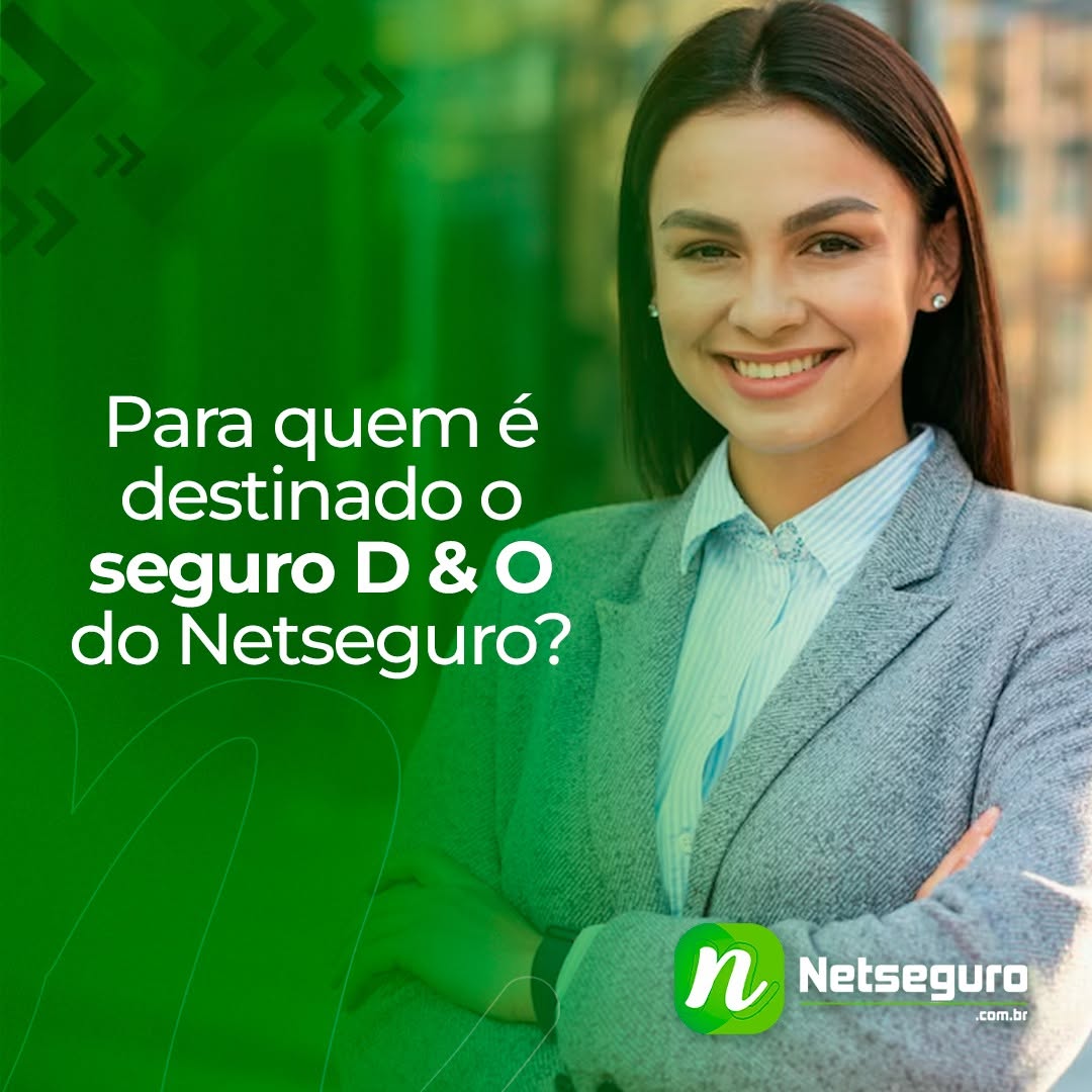 Para quem é destinado o seguro D&amp;O do Netseguro?