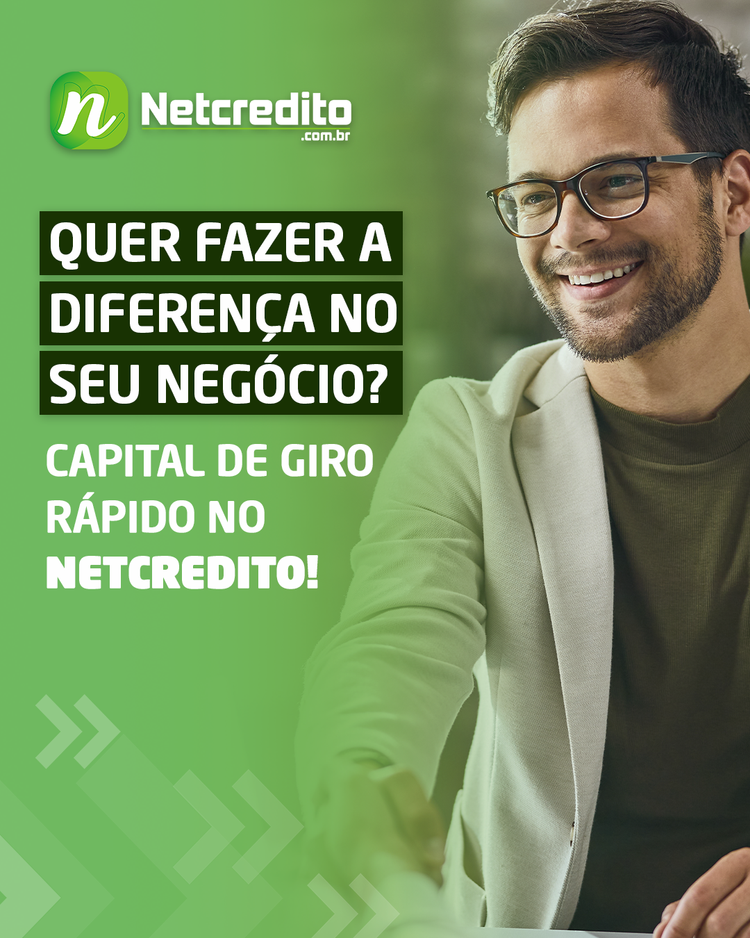 Quer fazer a diferença no seu negócio? Capital de giro rápido no Netcredito!