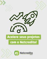 Acelere seus projetos com o Netcredito