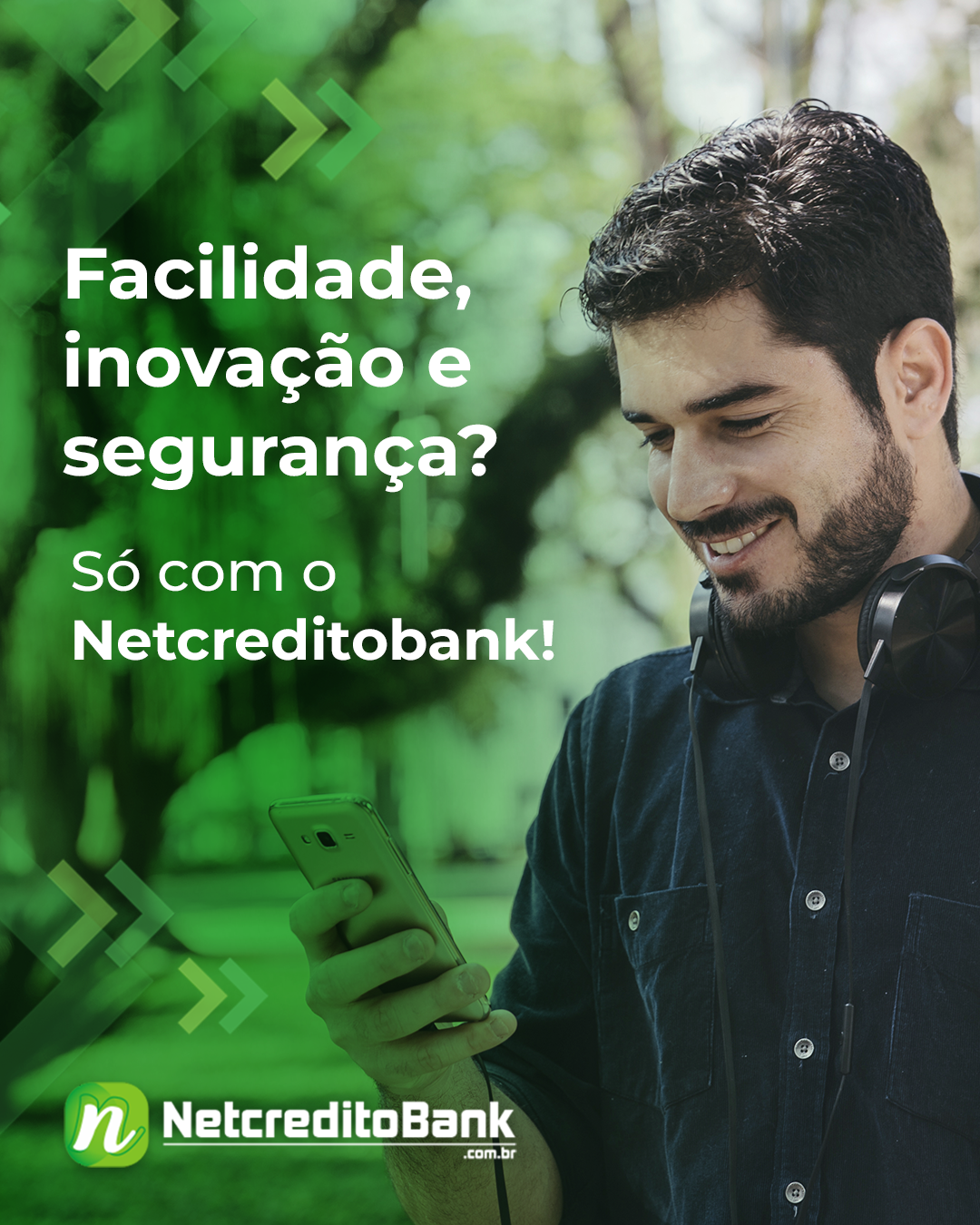 Facilidade, inovação e segurança? Só com NETCREDITOBANK!