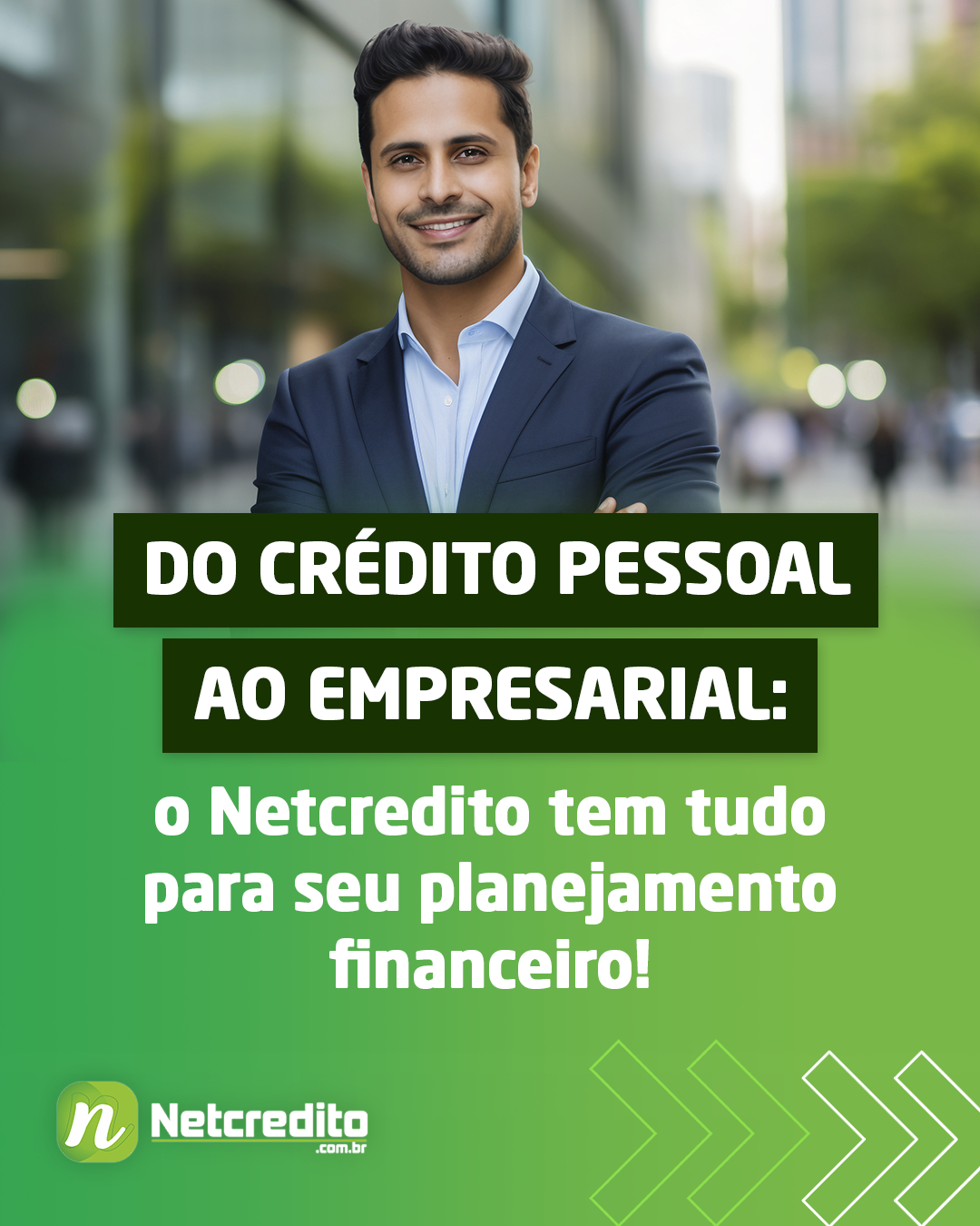 Do crédito pessoal ao empresial