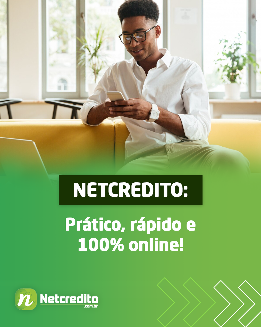 NETCREDITO: Prático, rápido e 100% online!