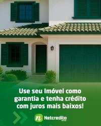 Use seu imóvel como garantia e tenha crédito com juros mais baixos!