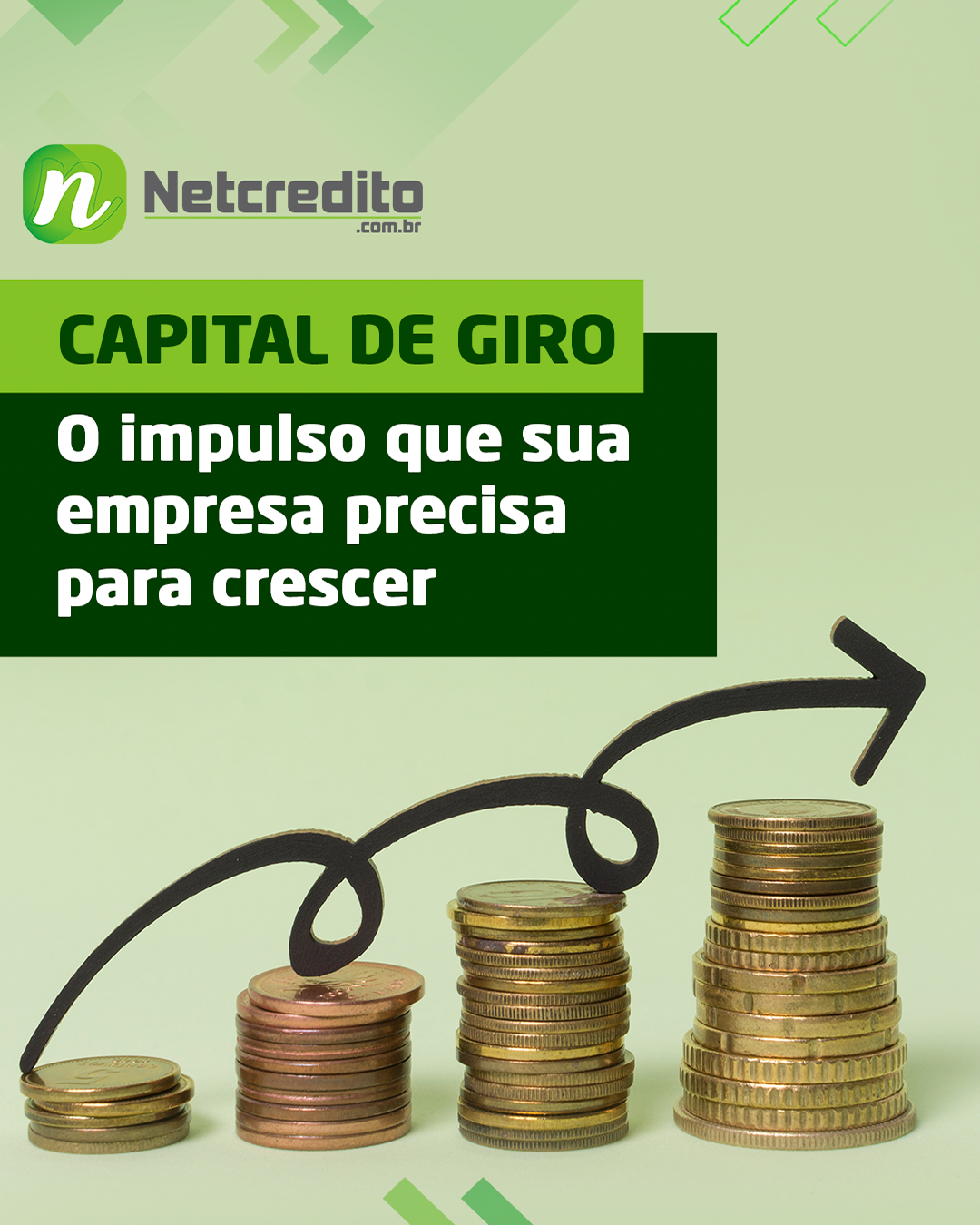 CAPITAL DE GIRO: o impulso que sua empresa precisa para crescer