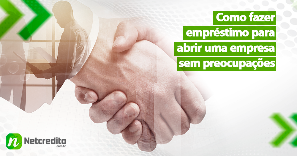 Como conseguir empréstimo para abrir uma empresa?