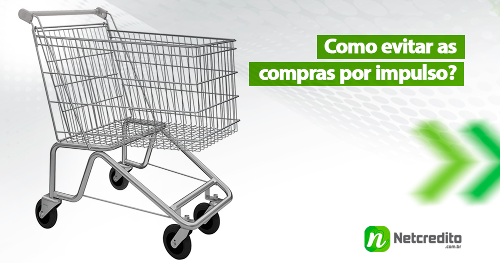 7 dicas para evitar compras por impulso e salvar seu planejamento.