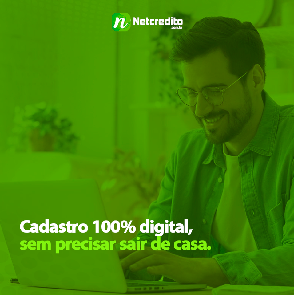 Cadastro 100%digital, sem precisar sair de casa.