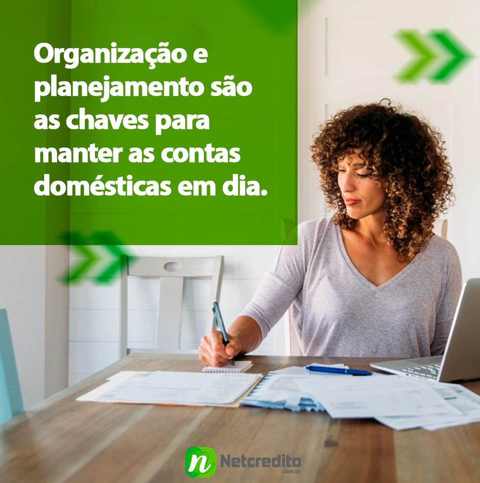 Organização e planejamento são as chaves para manter as contas doméstica em dia.