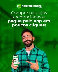 Experimente a praticidade que só o NetCrédito Bank oferece!