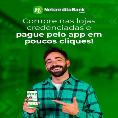 Experimente a praticidade que só o NetCrédito Bank oferece!