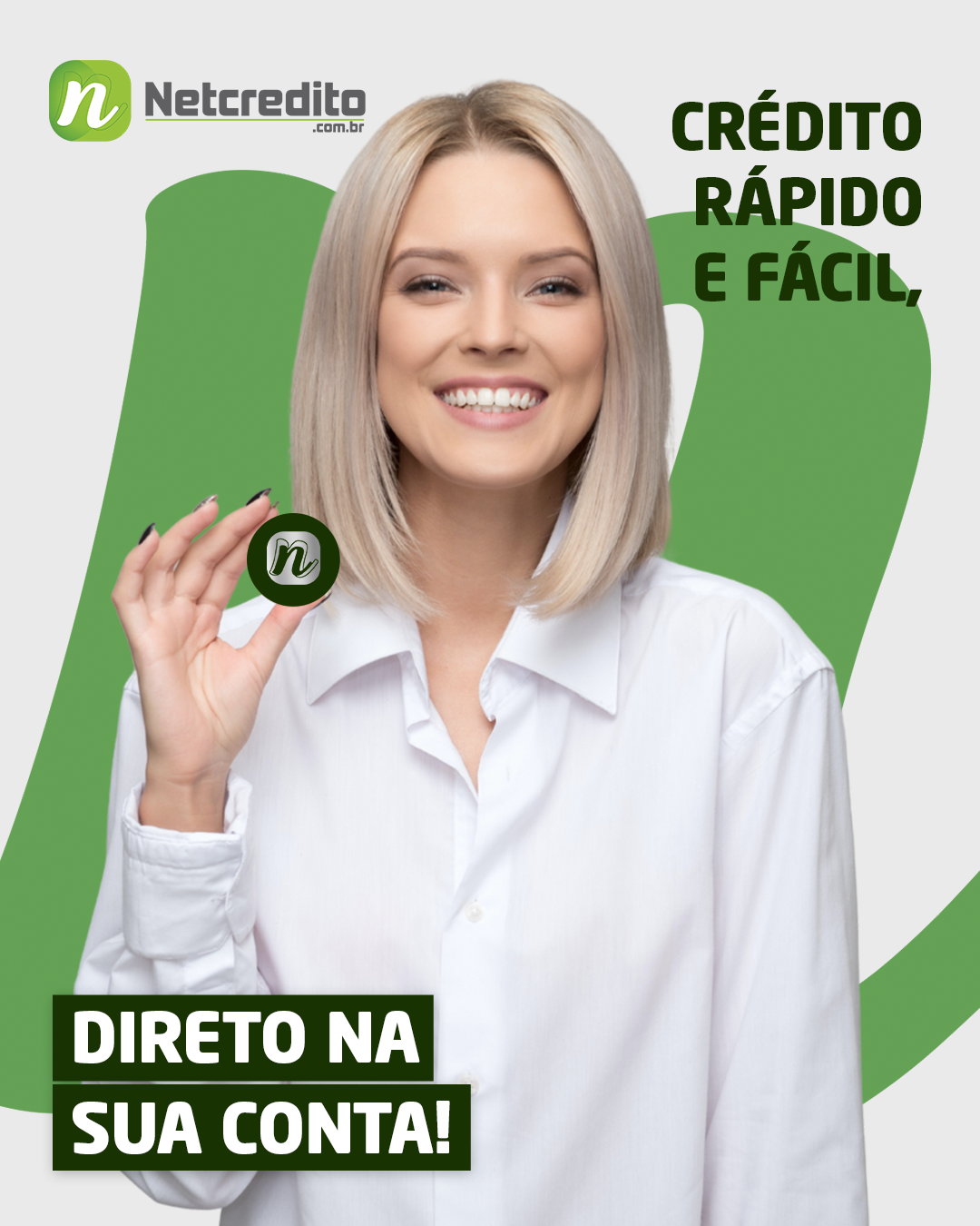 Crédito rápido e facíl, direto na sua conta!