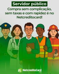 Servidor público: compra sem complicação, sem taxas e com rapidez é no NETCREDITOCARD