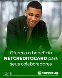 Oferença o benefício NETCREDITOCARD para seus colaboradores
