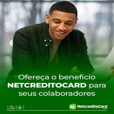 Oferença o benefício NETCREDITOCARD para seus colaboradores