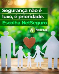 Segurança não é luxo, é prioridade.Escolha NETSEGURO