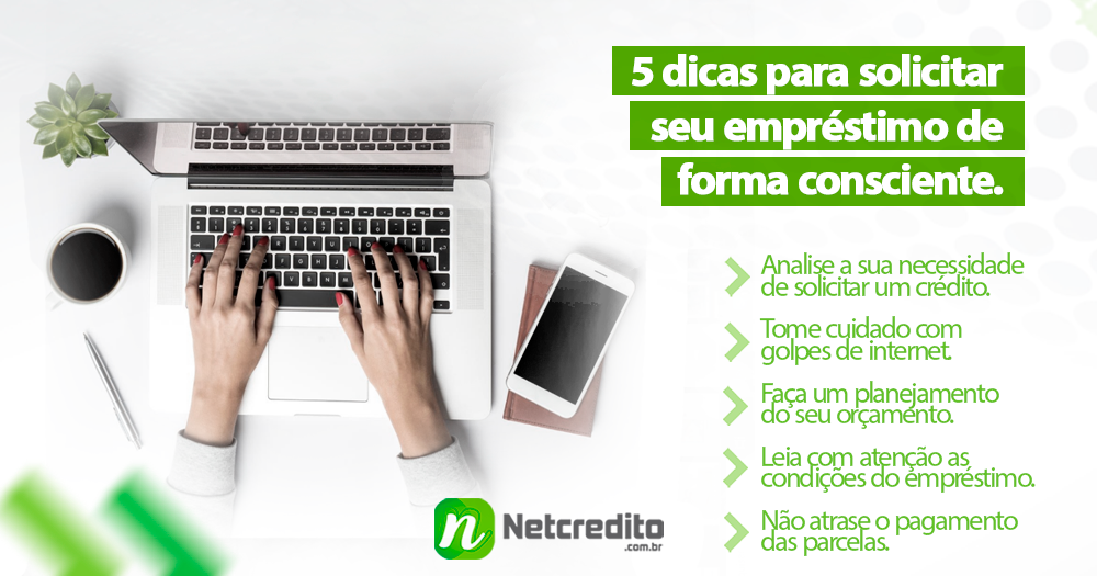 5 dicas para solicitar seu empréstimo de forma consciente